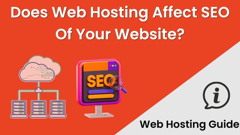 Does Web Hosting Affect SEO Of Your Website? - Spy Opinion