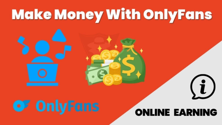 how-to-make-money-on-onlyfans-tips-and-precautions